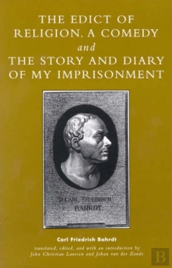 Bertrand.pt - The Edict Of Religion, A Comedy, And The Story And Diary Of My Imprisonment
