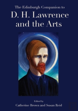 Bertrand.pt - The Edinburgh Companion To D. H. Lawrence And The Arts