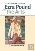 The Edinburgh Companion To Ezra Pound And The Arts