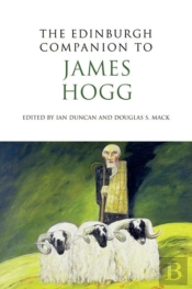 The Edinburgh Companion To James Hogg