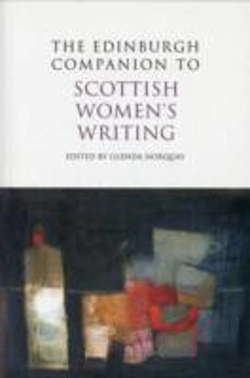 Bertrand.pt - The Edinburgh Companion To Scottish Women'S Writing
