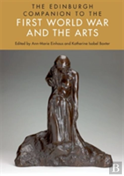 Bertrand.pt - The Edinburgh Companion To The First World War And The Arts