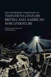 The Edinburgh Companion To Twentieth-Century British And American War Literature