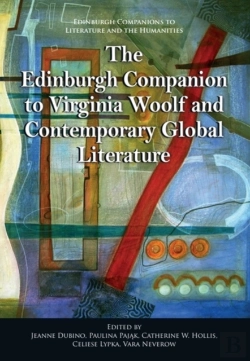 Bertrand.pt - The Edinburgh Companion To Virginia Woolf And Contemporary Global Literature
