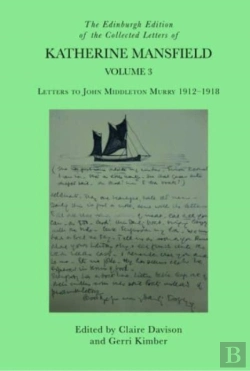 Bertrand.pt - The Edinburgh Edition Of The Collected Letters Of Katherine Mansfield, Volume 3