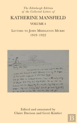 Bertrand.pt - The Edinburgh Edition Of The Collected Letters Of Katherine Mansfield, Volume 4