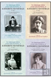 The Edinburgh Edition Of The Collected Works Of Katherine Mansfield