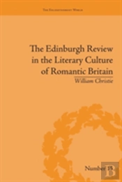 The Edinburgh Review In The Literary Culture Of Romantic Britain