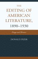 The Editing Of American Literature, 1890-1930