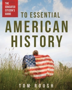 Bertrand.pt - The Educated Citizen'S Guide To Essential American History