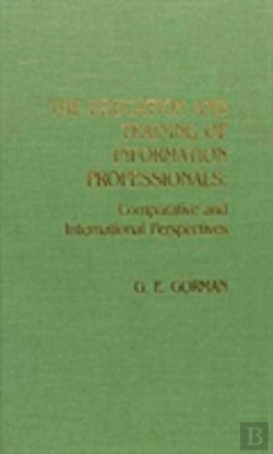 Bertrand.pt - The Education And Training Of Information Professionals