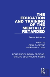 The Education And Training Of The Mentally Retarded