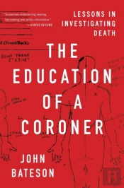 The Education Of A Coroner
