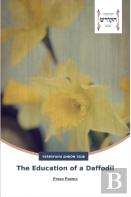 The Education Of A Daffodil