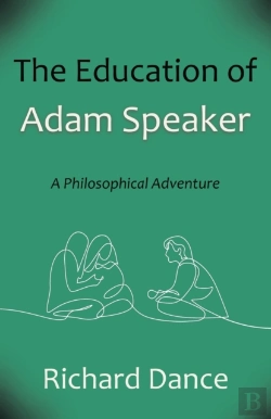 Bertrand.pt - The Education Of Adam Speaker