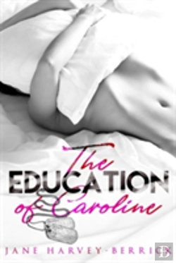 Bertrand.pt - The Education Of Caroline