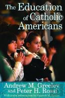 The Education Of Catholic Americans