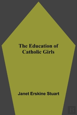 Bertrand.pt - The Education Of Catholic Girls
