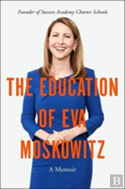 Bertrand.pt - The Education Of Eva Moskowitz
