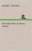The Education Of Henry Adams