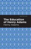 The Education Of Henry Adams