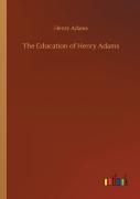 The Education Of Henry Adams