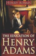 The Education Of Henry Adams Illustrated