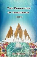 The Education Of Innocence