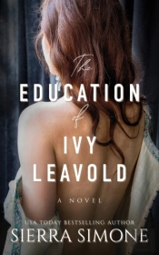 The Education Of Ivy Leavold