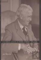 The Education Of John Dewey