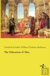 The Education Of Man