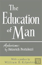 The Education Of Man