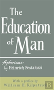 The Education Of Man