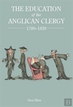 Bertrand.pt - The Education Of The Anglican Clergy, 1780-1839