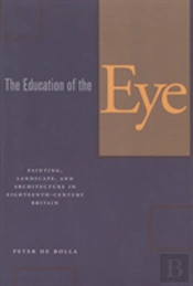 The Education Of The Eye