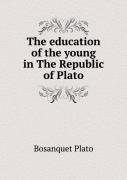 The Education Of The Young In The Republic Of Plato