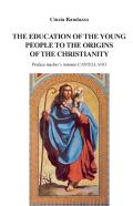 The Education Of Young People To The Origins Of The Christianity