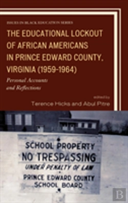 Bertrand.pt - The Educational Lockout Of African Americans In Prince Edward County, Virginia (1959-1964)