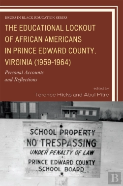 Bertrand.pt - The Educational Lockout Of African Americans In Prince Edward County, Virginia (1959-1964)