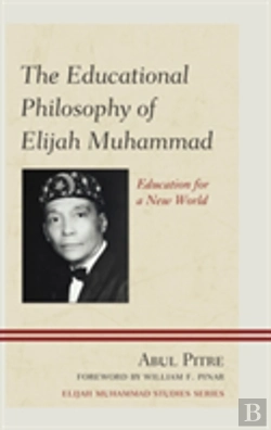 Bertrand.pt - The Educational Philosophy Of Elijah Muhammad