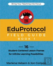 The Eduprotocol Field Guide