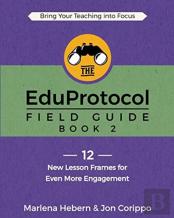 The Eduprotocol Field Guide
