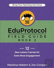 The Eduprotocol Field Guide