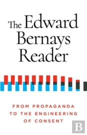 The Edward Bernays Reader