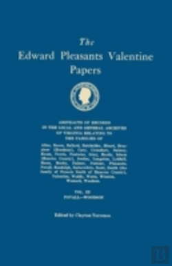 Bertrand.pt - The Edward Pleasants Valentine Papers. A