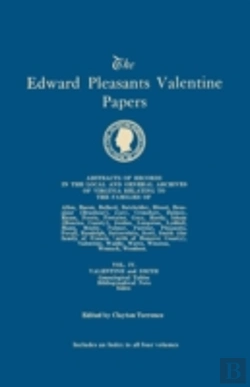 Bertrand.pt - The Edward Pleasants Valentine Papers. A