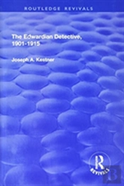 The Edwardian Detective: 1901-1915