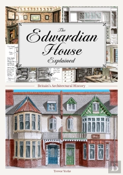 Bertrand.pt - The Edwardian House Explained