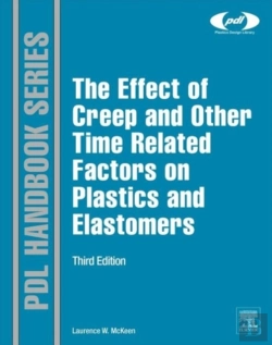 Bertrand.pt - The Effect Of Creep And Other Time Related Factors On Plastics And Elastomers