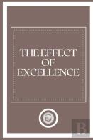 The Effect Of Excellence